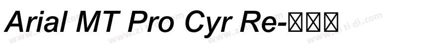 Arial MT Pro Cyr Re字体转换